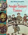 In Anglo Saxon Times