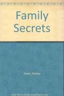 Family Secrets: What You Need to Know to Build a Strong Christian Family