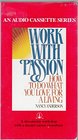 The Work With Passion
