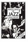 Who's Who of Jazz Storyville to Swing Street