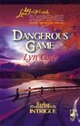 Dangerous Game (Harbor Intrigue, Bk 2) (Love Inspired Suspense, No 53)