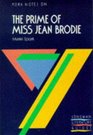 York Notes on The Prime of Miss Jean Brodie by Muriel Spark