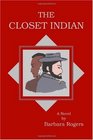 The Closet Indian