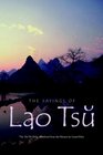 The Sayings of Lao Tsu The Tao Te Ching translated from the Chinese by Lionel Giles