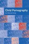 Child Pornography An Internet Crime