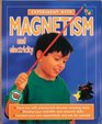 Magnetism  Electricity