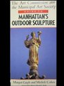 Art Commission and the Municipal Art Society Guide to Manhattan's Outdoor Sculpture