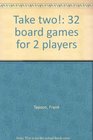 Take two 32 board games for 2 players