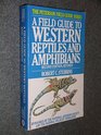 Peterson Field Guide  to Western Reptiles and Amphibians Second Edition