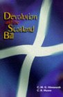 Scottish Devolution The Bill Explained