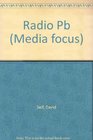 Media Focus Radio
