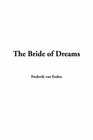 Bride of Dreams