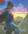 The Last Brother: A Civil War Tale (Tale of Young Americans)