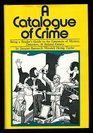 A Catalogue of Crime