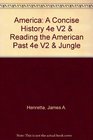 America A Concise History 4e V2  Reading the American Past 4e V2  Jungle
