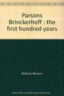 Parsons Brinckerhoff  the first hundred years