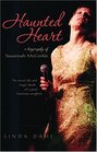 Haunted Heart A Biography of Susannah McCorkle