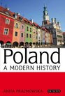 Poland A Modern History