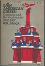 American Crisis Congress and Reconstruction 186567