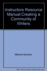 Instructors Resource ManualCreating a Community of Writers