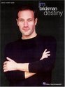 Jim Brickman  Destiny