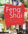 Feng Shui  Before and After Practical RoombyRoom Makeovers for Your House