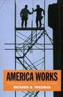 America Works Critical Thoughts on the Exceptional US Labor Market