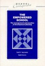The Empowered School The Management and Practice of Development Planning