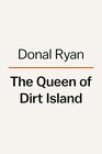 The Queen of Dirt Island