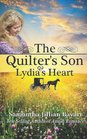 The Quilter's Son Book Two Lydia's Heart