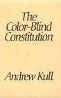 The ColorBlind Constitution