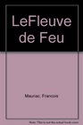 LeFleuve de Feu