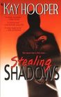 Stealing Shadows (Shadows, Bk 1) (World of Bishop, Bk 1)