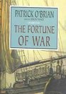 The Fortune Of War Library Edition