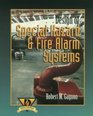 Design of Special Hazard  Fire Alarm Systems