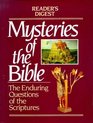Mysteries of the Bible The Enduring Questions of the Sciptures