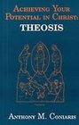 Achieving your potential in Christ theosis Plain talks on a major doctrine of orthodoxy