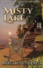 Misty Lake Book One in the Misty Lake Series