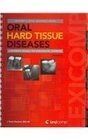 LexiComp's Oral Hard Tissue Diseases
