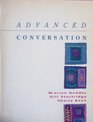 Advanced Conversation