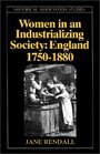 Women in an Industrializing Society England 17501880