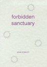 Forbidden Sanctuary Part 1 of a Science Fiction Trilogy