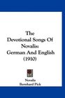 The Devotional Songs Of Novalis German And English