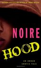 Hood An Urban Erotic Tale
