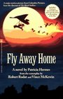 Fly Away Home The Novelization and Story Behind the Film