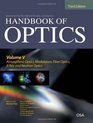 Handbook of Optics Third Edition Volume V Atmospheric Optics Modulators Fiber Optics XRay and Neutron Optics
