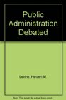 Public Administration Debated