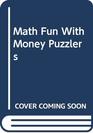 Math Fun With Money Puzzlers