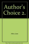 Author's Choice 2