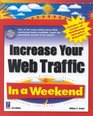 Increase Your Web Traffic In a Weekend 3rd Edition